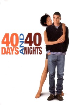 Poster for 40 Days and 40 Nights (2002)
