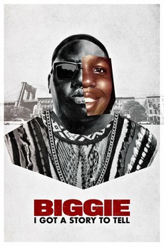 Poster for Biggie: I Got a Story to Tell (2021)