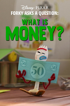 Poster for Forky Asks a Question: What Is Money? (2019)