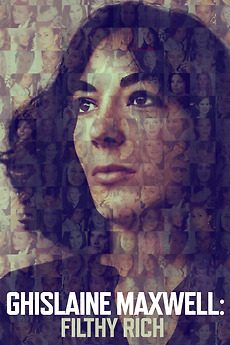 Poster for Ghislaine Maxwell: Filthy Rich (2022)