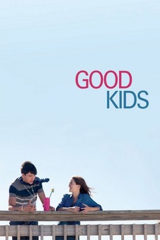 Poster for Good Kids (2016)