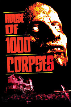 Poster for House of 1000 Corpses (2003)