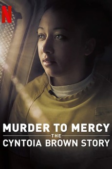 Poster for Murder to Mercy: The Cyntoia Brown Story (2020)