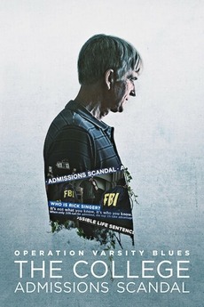 Poster for Operation Varsity Blues: The College Admissions Scandal (2021)