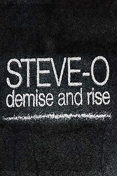 Poster for Steve-O: Demise and Rise (2009)