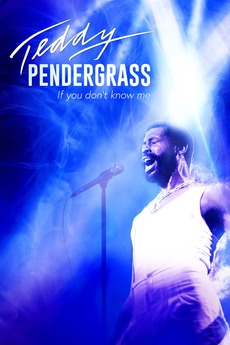 Poster for Teddy Pendergrass: If You Don't Know Me (2018)