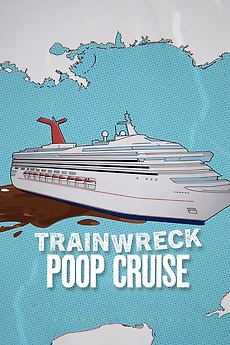Poster for Trainwreck: Poop Cruise (2025)