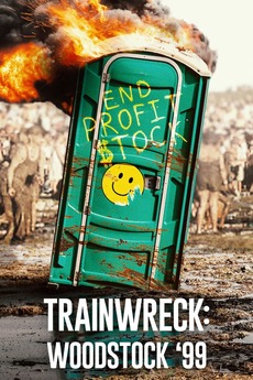 Poster for Trainwreck: Woodstock '99 (2022)