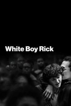 Poster for White Boy Rick (2018)